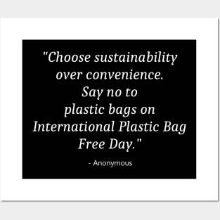 International Plastic Bag Free Day Posters and Art